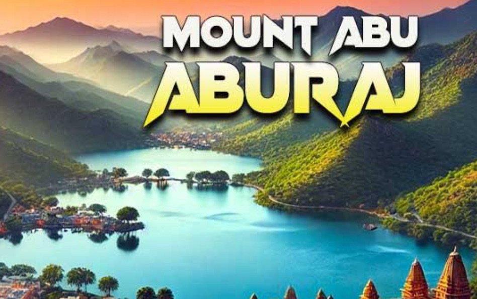 Rajasthan के इकलौते हिल स्टेशन Mount Abu का नाम अब ‘आबू राज’, विधानसभा में हुई आधिकारिक घोषणा